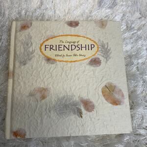 The Language of Friendship Susan Polis Shutz Handpressed Paper Cover